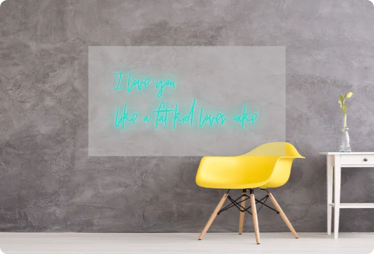 Custom order: I love you like a fat kid loves cake