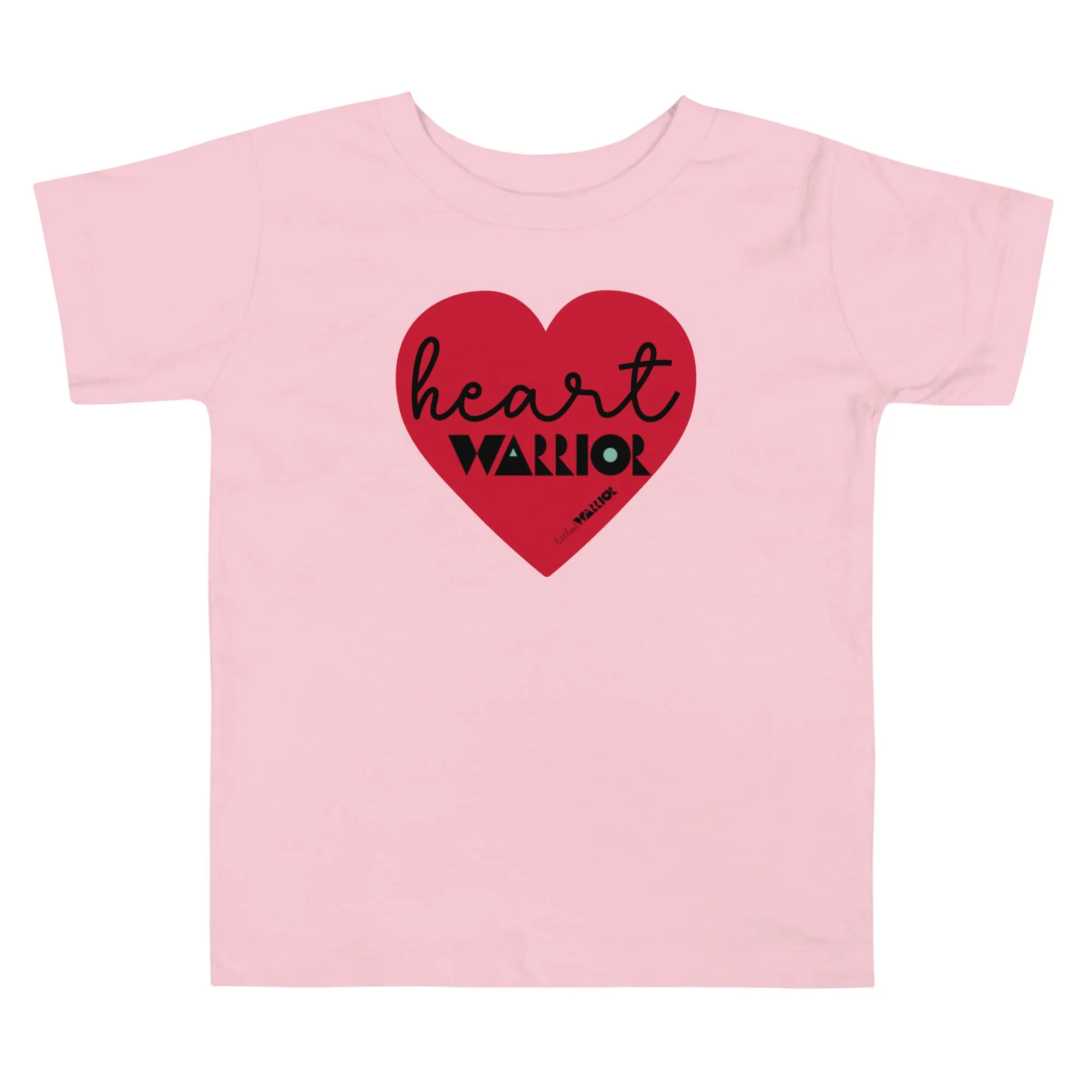 Heart Warrior with a heart Toddler Short Sleeve Tee