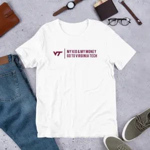 My Kid and My Money Go to Virginia Tech