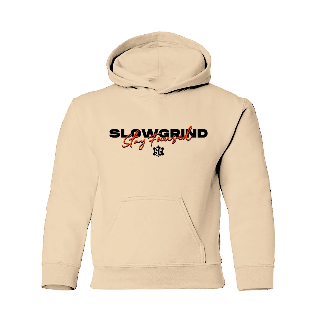 Slow Grind Stay Focused Kid Hoodie