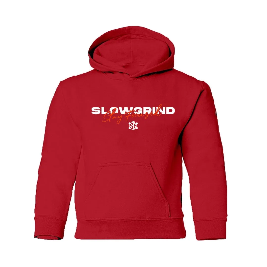 Slow Grind Stay Focused Kid Hoodie