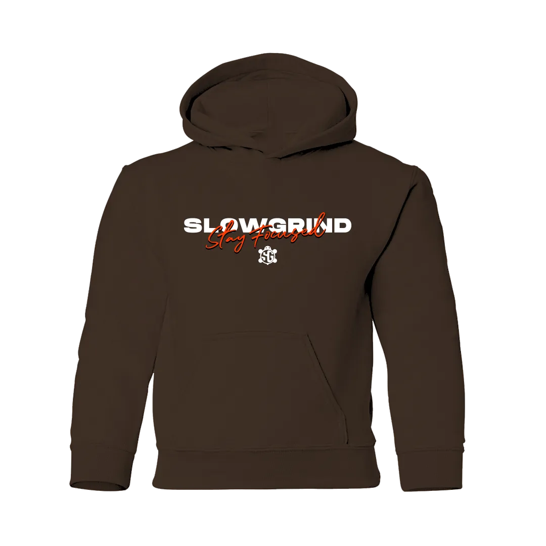 Slow Grind Stay Focused Kid Hoodie